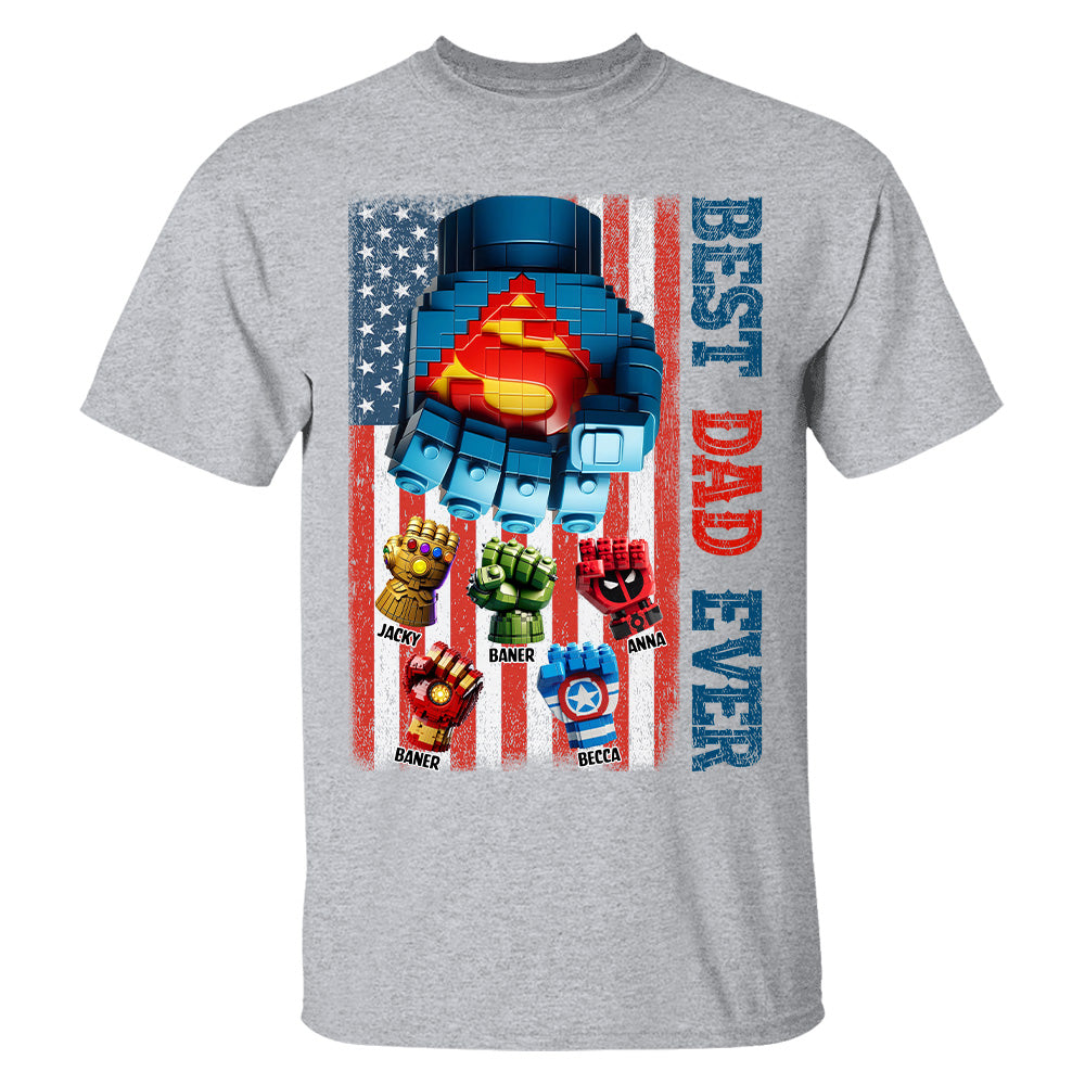 Best Dad Ever - Personalized Shirt Gift For Dad Tu20