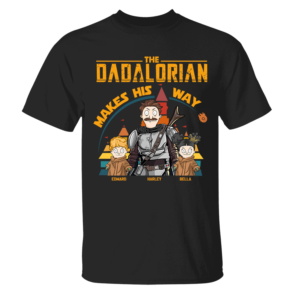 The Dadalorian Makes His Way - Personalized Shirt For Dad New Tu24
