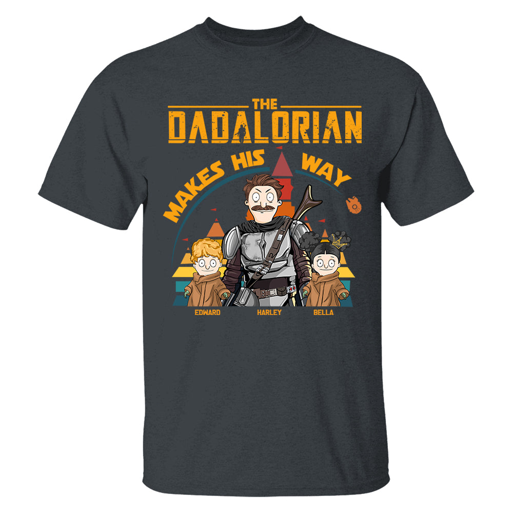 The Dadalorian Makes His Way - Personalized Shirt For Dad New Tu24