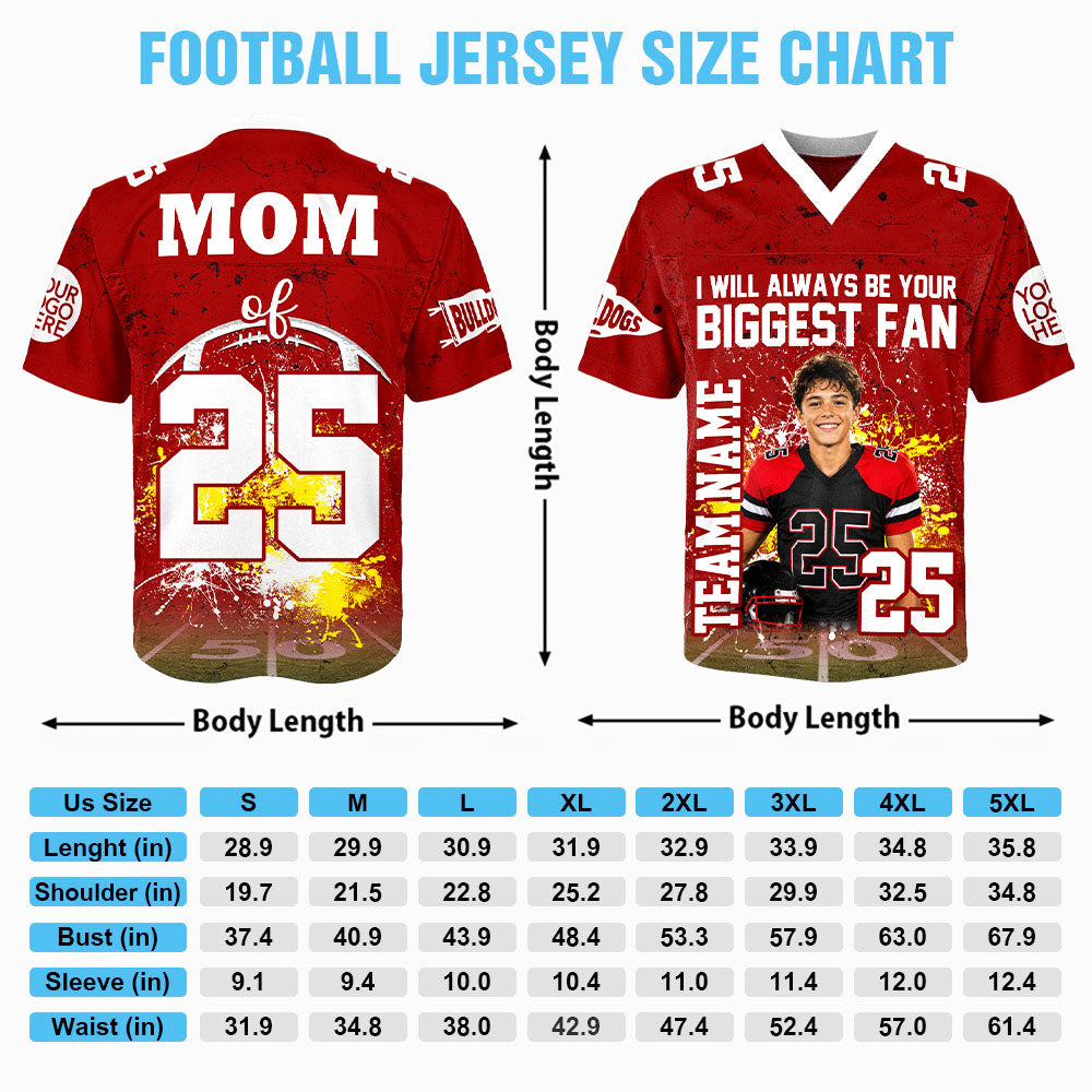 Custom Photo I Will Always Be Your Biggest Fan Football Shirt L0411 Pt99