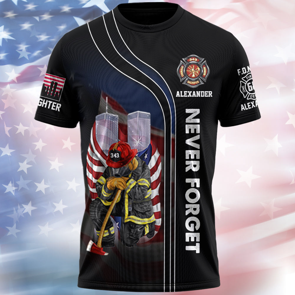 Never Forget 911 All Gave Some Some Gave All Patriot Day Personalized Shirt For Firefighter T1807  Hv01
