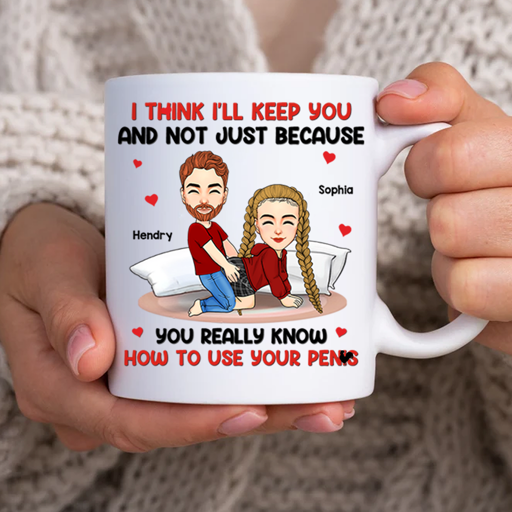 I Think I'll Keep You - Couple Personalized Custom Mug - Gift For Husband Wife, Anniversary Pa00