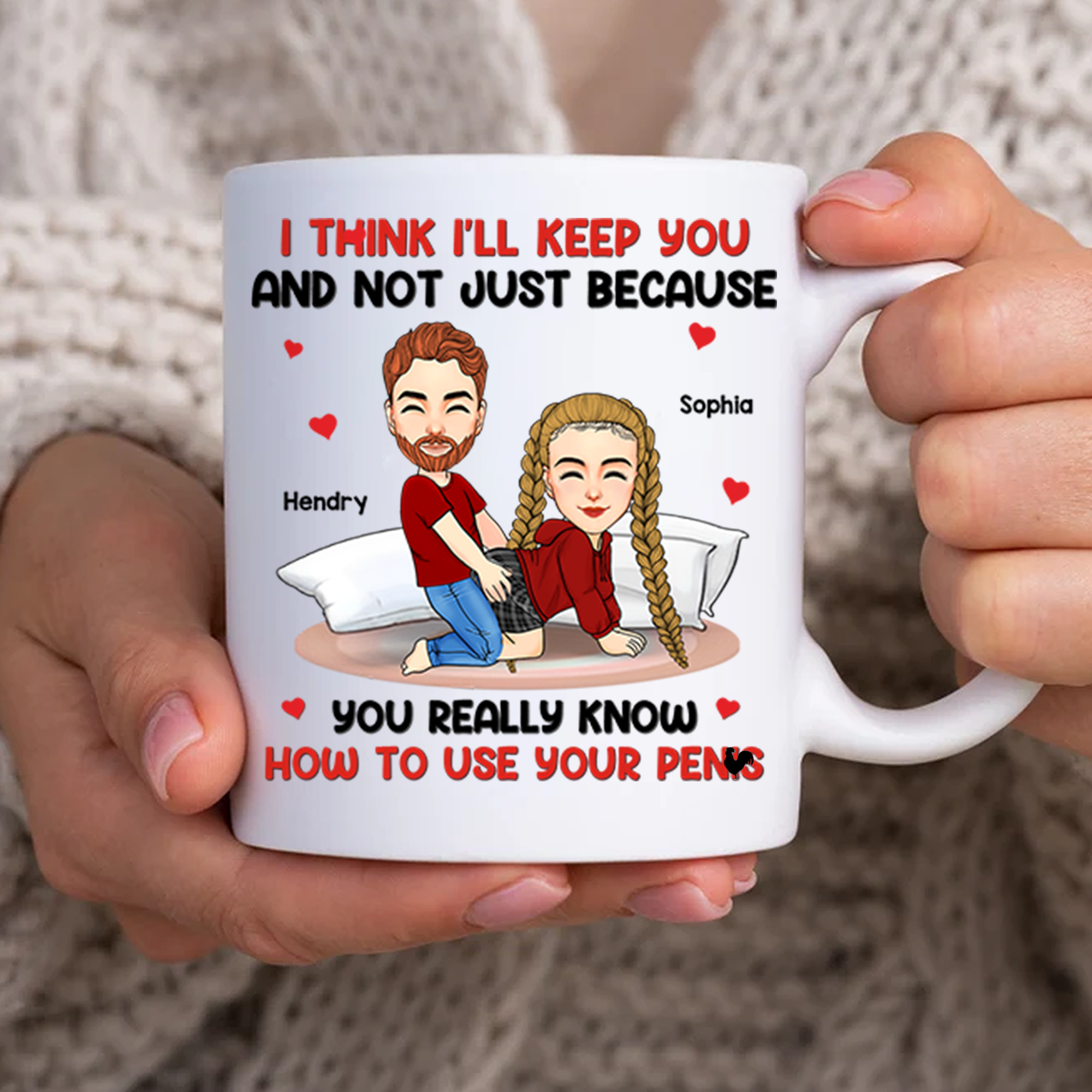 I Think I'll Keep You - Couple Personalized Custom Mug - Gift For Husband Wife, Anniversary Pa00