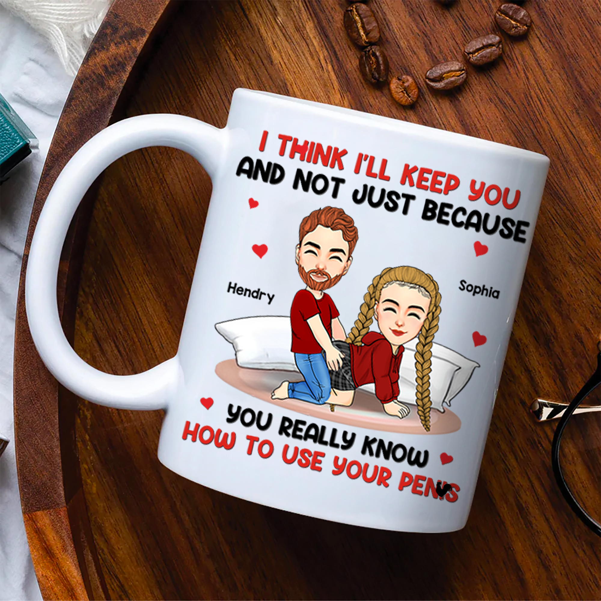 I Think I'll Keep You - Couple Personalized Custom Mug - Gift For Husband Wife, Anniversary Pa00