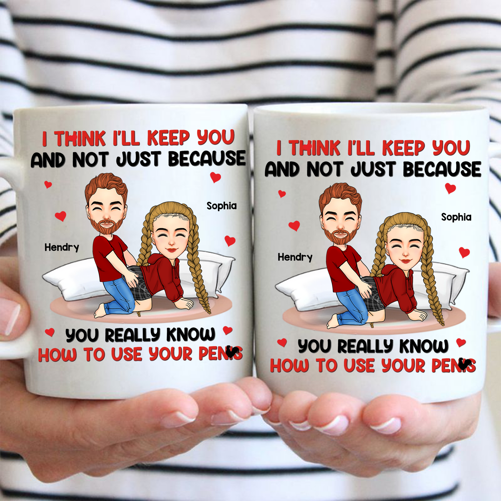 I Think I'll Keep You - Couple Personalized Custom Mug - Gift For Husband Wife, Anniversary Pa00