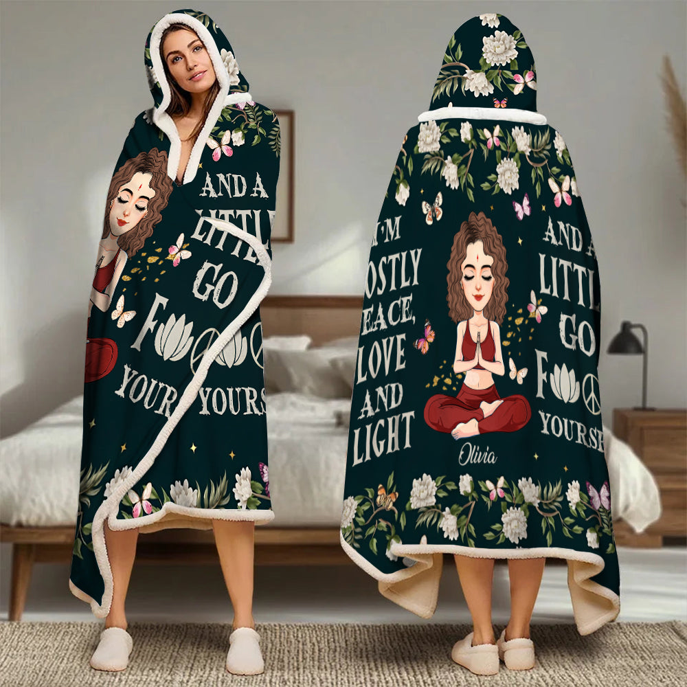 Mostly Peace Love And Light - Personalized Wearable Blanket Hoodie For Yoga Lovers NA04 Li29