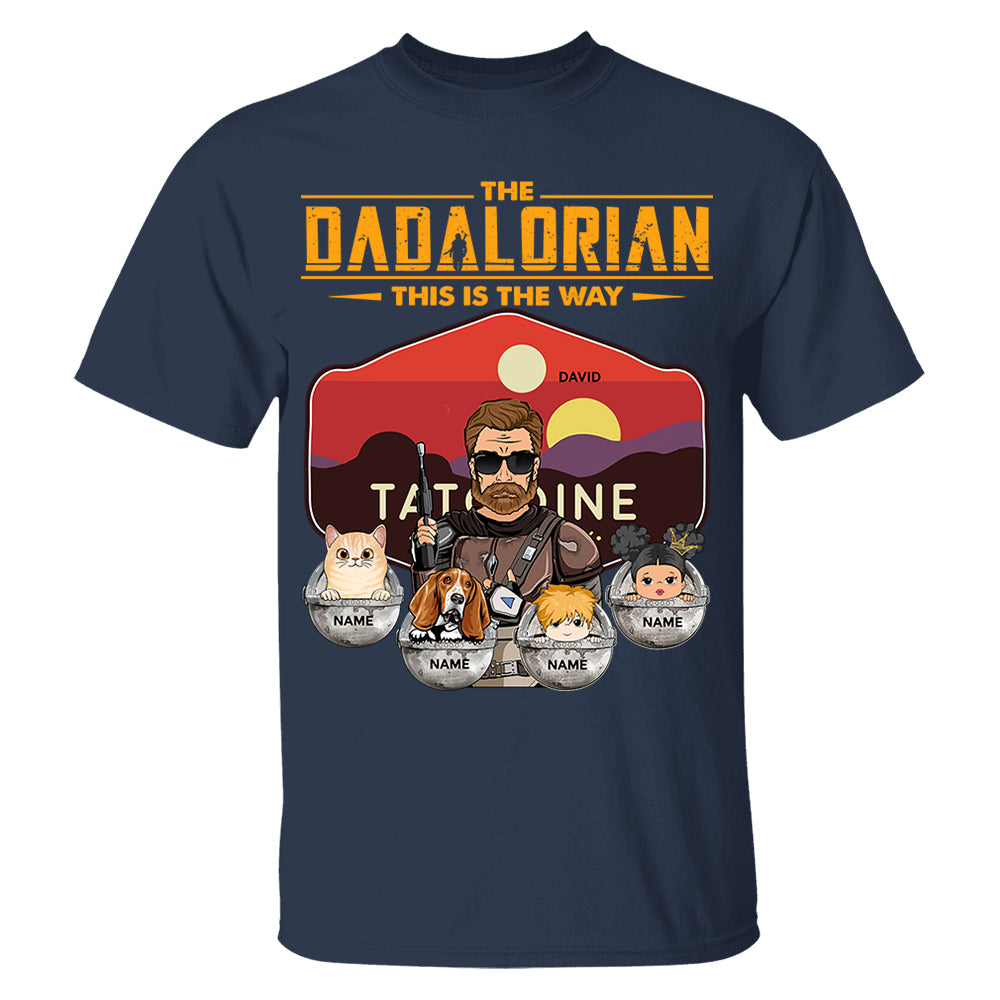 The Dadalorian - Personalized Shirt Gift For Dad Custom Nickname, Kid Pet New Version With Tatooine Sunset Shirt Gift For Dad