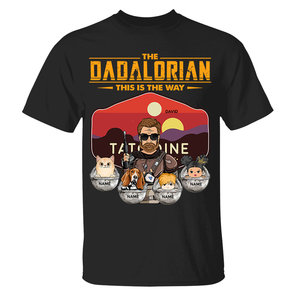 The Dadalorian - Personalized Shirt Gift For Dad Custom Nickname, Kid Pet New Version With Tatooine Sunset Shirt Gift For Dad