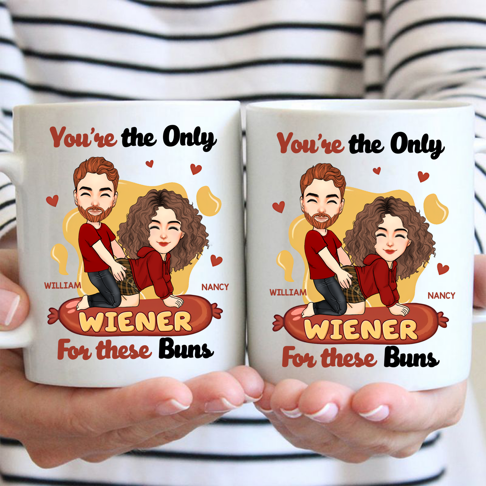 You're The Only Wiener For These Buns - Couple Personalized Custom Mug - Gift For Husband Wife, Anniversary Pa00