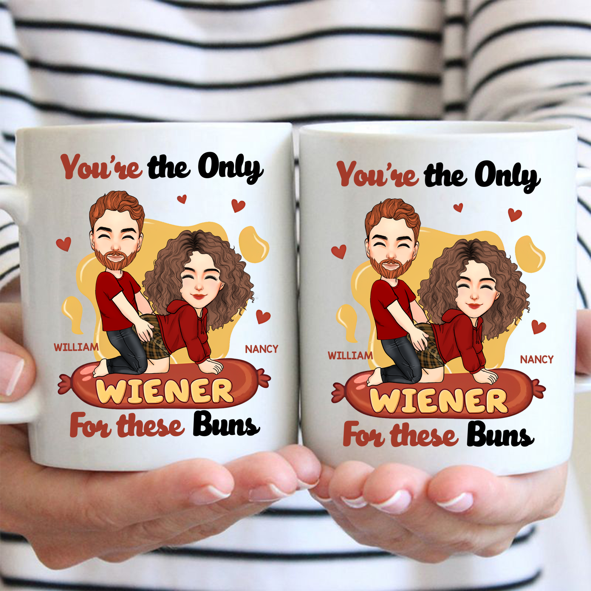 You're The Only Wiener For These Buns - Couple Personalized Custom Mug - Gift For Husband Wife, Anniversary Pa00