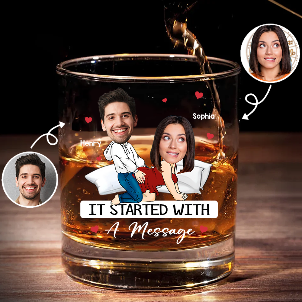 Custom Photo It Started With A Message - Couple Personalized Custom Whiskey Glass - Gift For Husband Wife, Anniversary