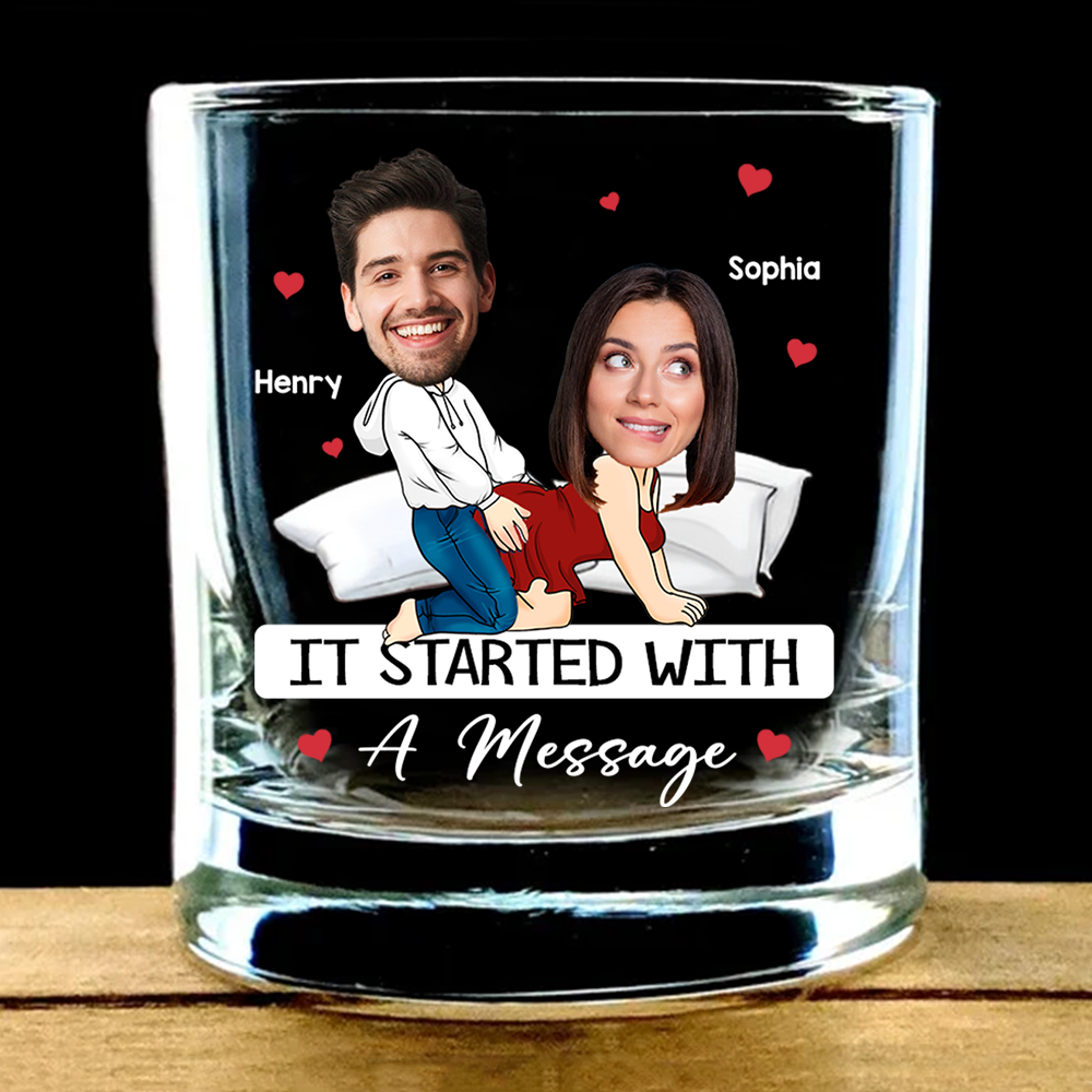 Custom Photo It Started With A Message - Couple Personalized Custom Whiskey Glass - Gift For Husband Wife, Anniversary