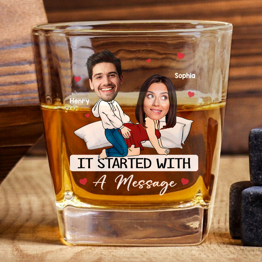 Custom Photo It Started With A Message - Couple Personalized Custom Whiskey Glass - Gift For Husband Wife, Anniversary