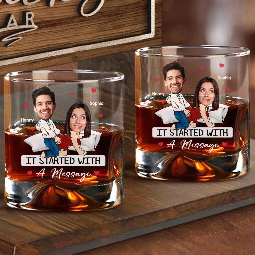 Custom Photo It Started With A Message - Couple Personalized Custom Whiskey Glass - Gift For Husband Wife, Anniversary