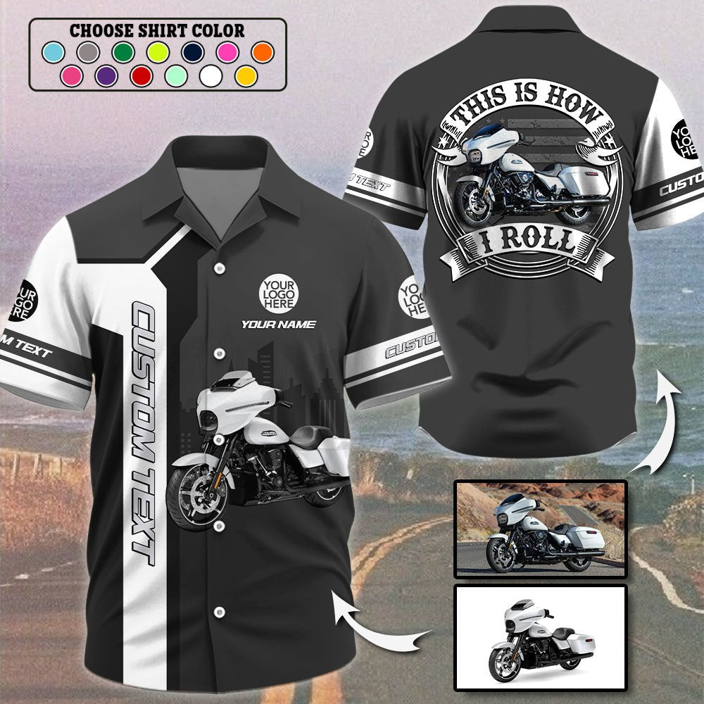 This Is How I Roll - Personalized Upload Vechicle Photo For Biker Shirt A2110
