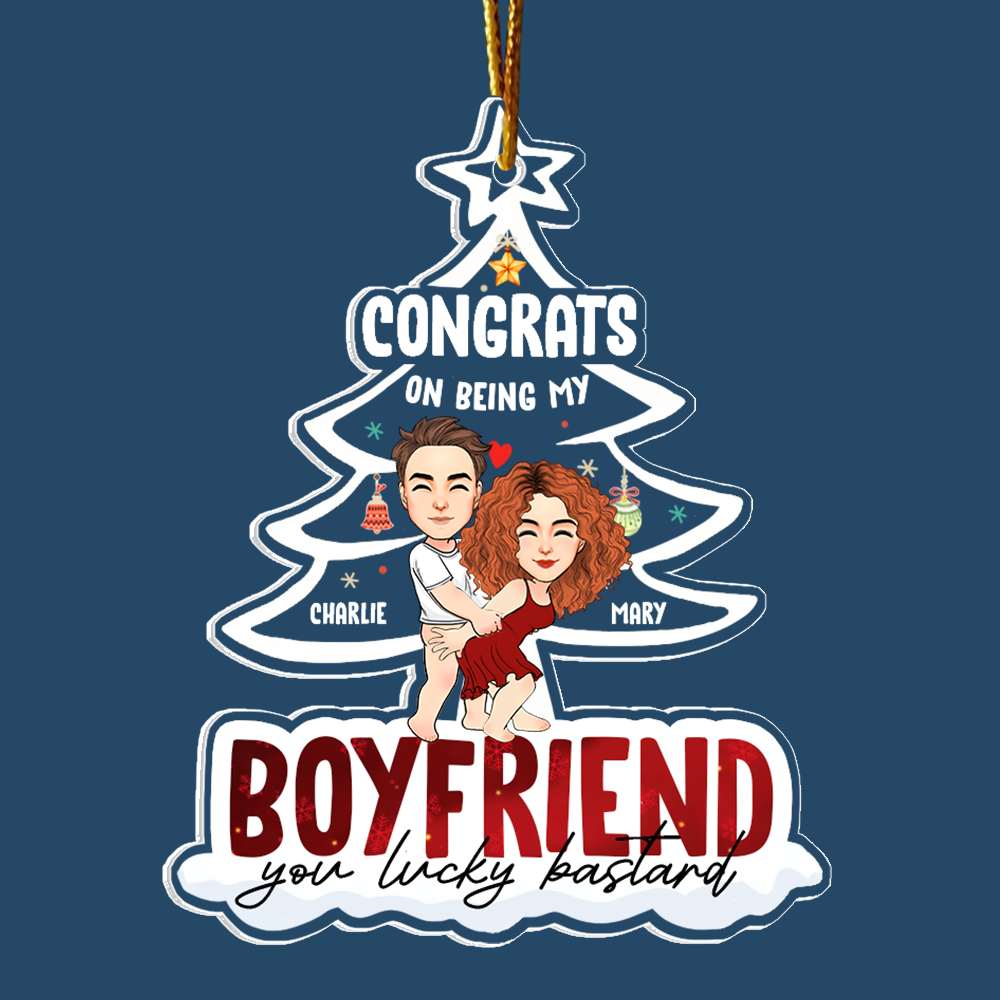 Congrats On Being My Boyfriend Personalized Acrylic Ornament For Couple