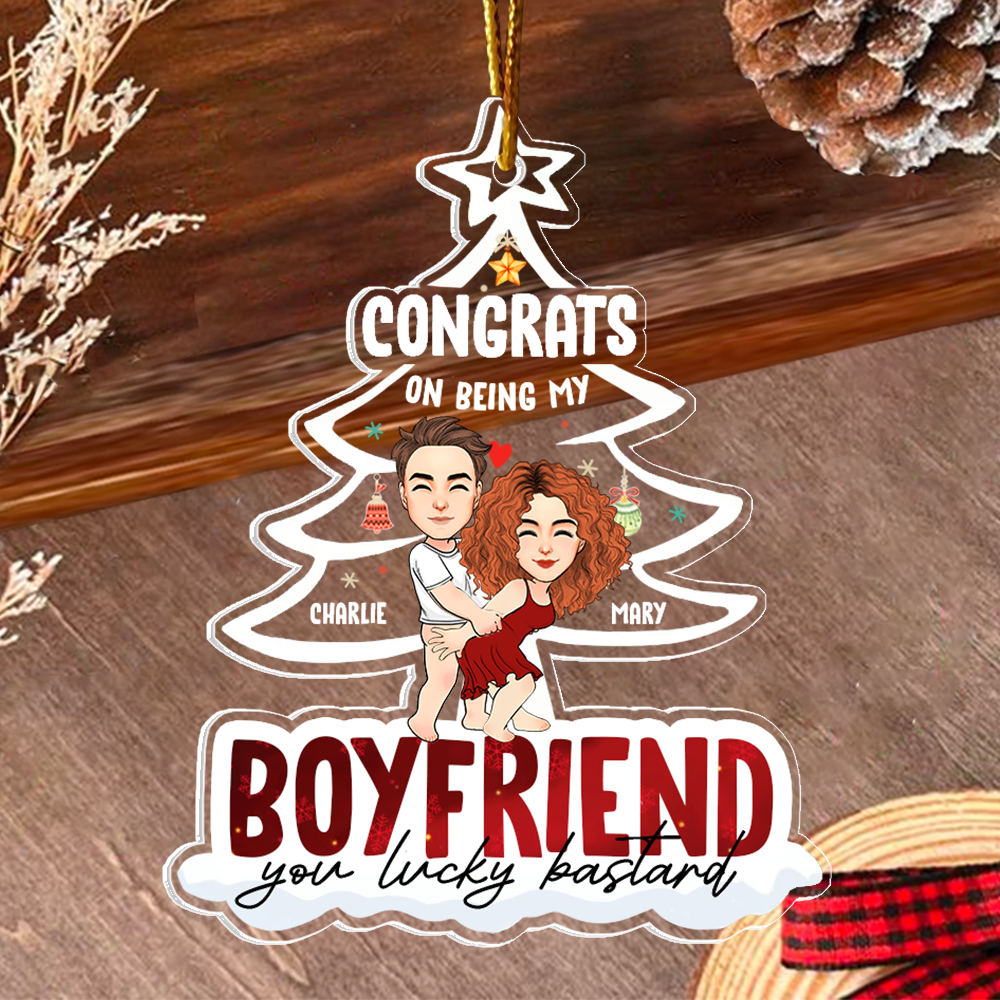 Congrats On Being My Boyfriend Personalized Acrylic Ornament For Couple