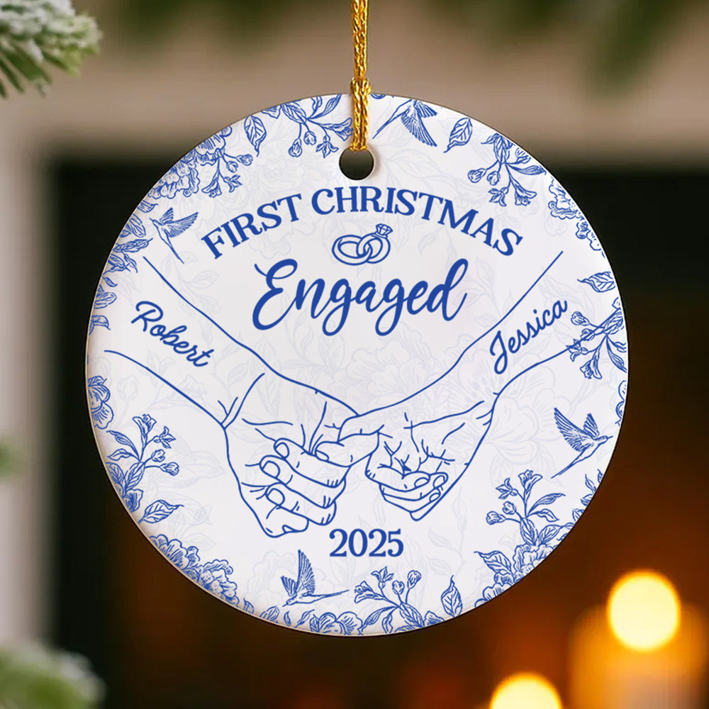 First Christmas Engaged, Holding Hands, Custom Ceramic Ornament, Gift For Couples T1807 Do99