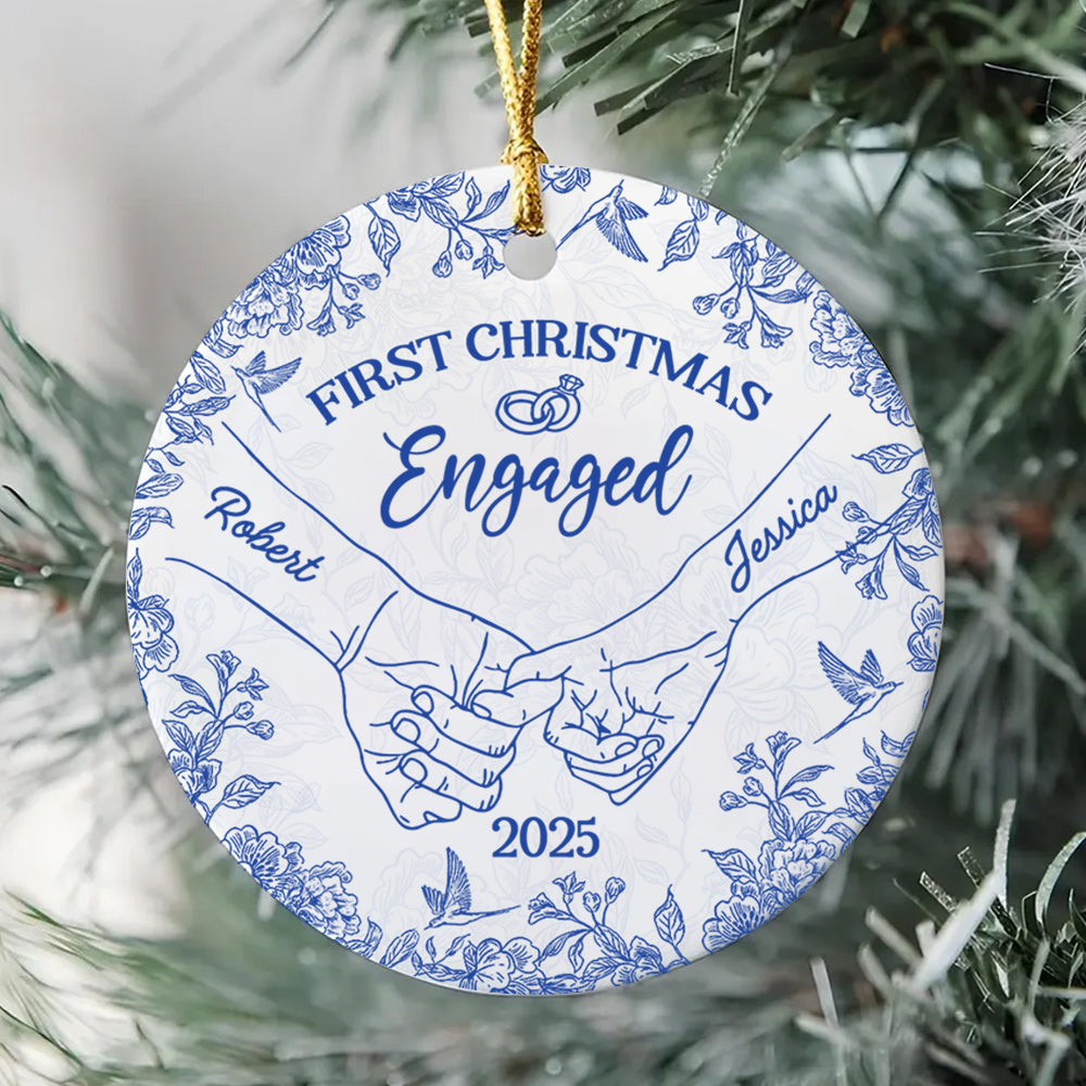 First Christmas Engaged, Holding Hands, Custom Ceramic Ornament, Gift For Couples T1807 Do99