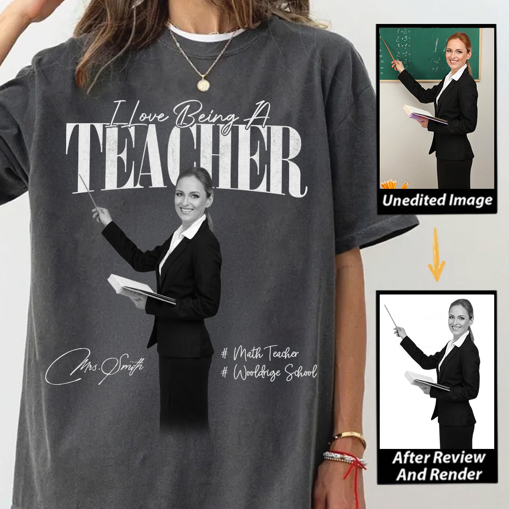 I Love Being A Teacher -  Washed Tee Retro Bootleg Shirt For Teachers NA04