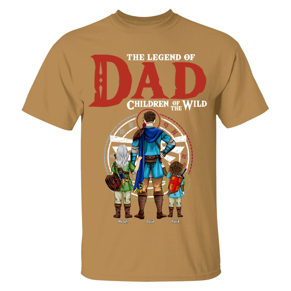 The Legend Of Dad Children Of The Wild, Gift For Dad, Personalized Shirt T1807 Hv01