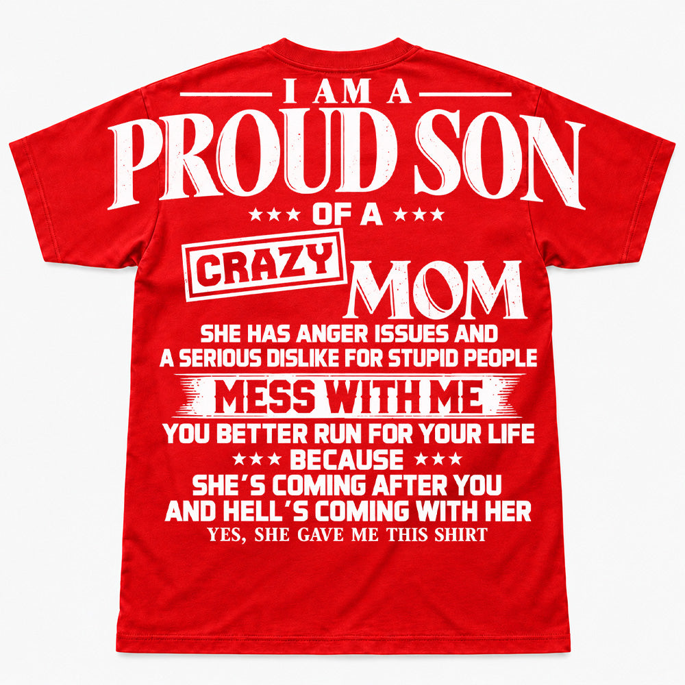 I Am A Proud Son Of A Crazy Mom Oversized Shoulder Print Shirt T24