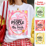 Personalized Pink Gingham Stripes My Favorite People Call Me Last Name Teacher Custom Shirt Gift For Teacher TH23