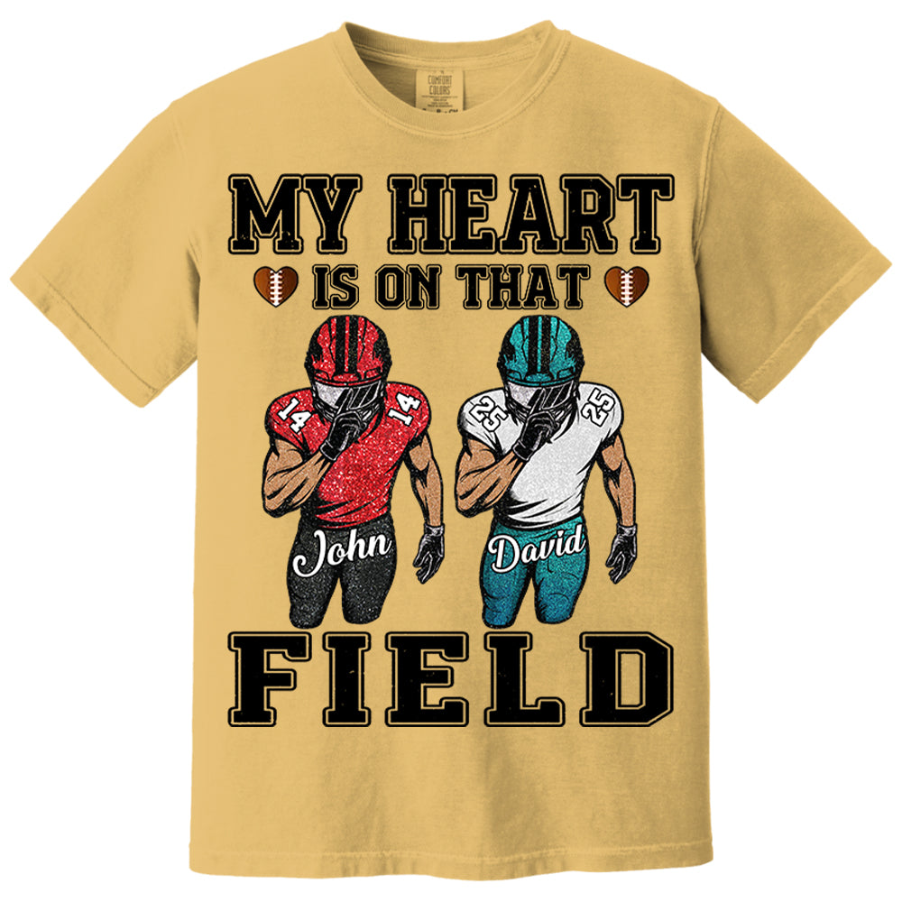 My Heart Is On That Field Custom Football Game Days Shirt Gift For Family Member For Mom Nh00
