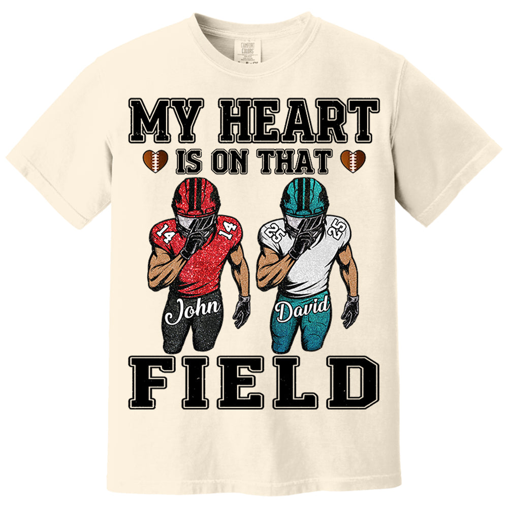 My Heart Is On That Field Custom Football Game Days Shirt Gift For Family Member For Mom Nh00
