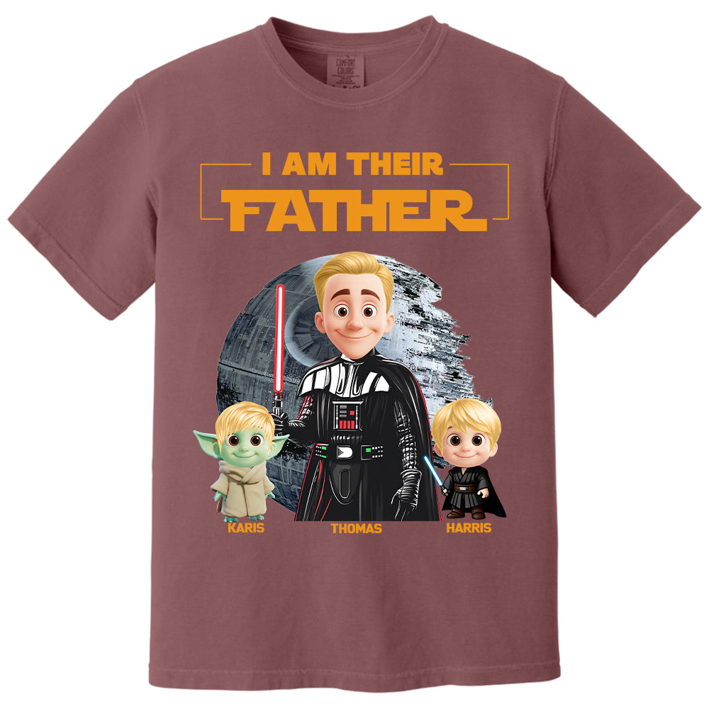 I Am Their Father Custom Shirt For Dad - Father's Day Gift Nh00