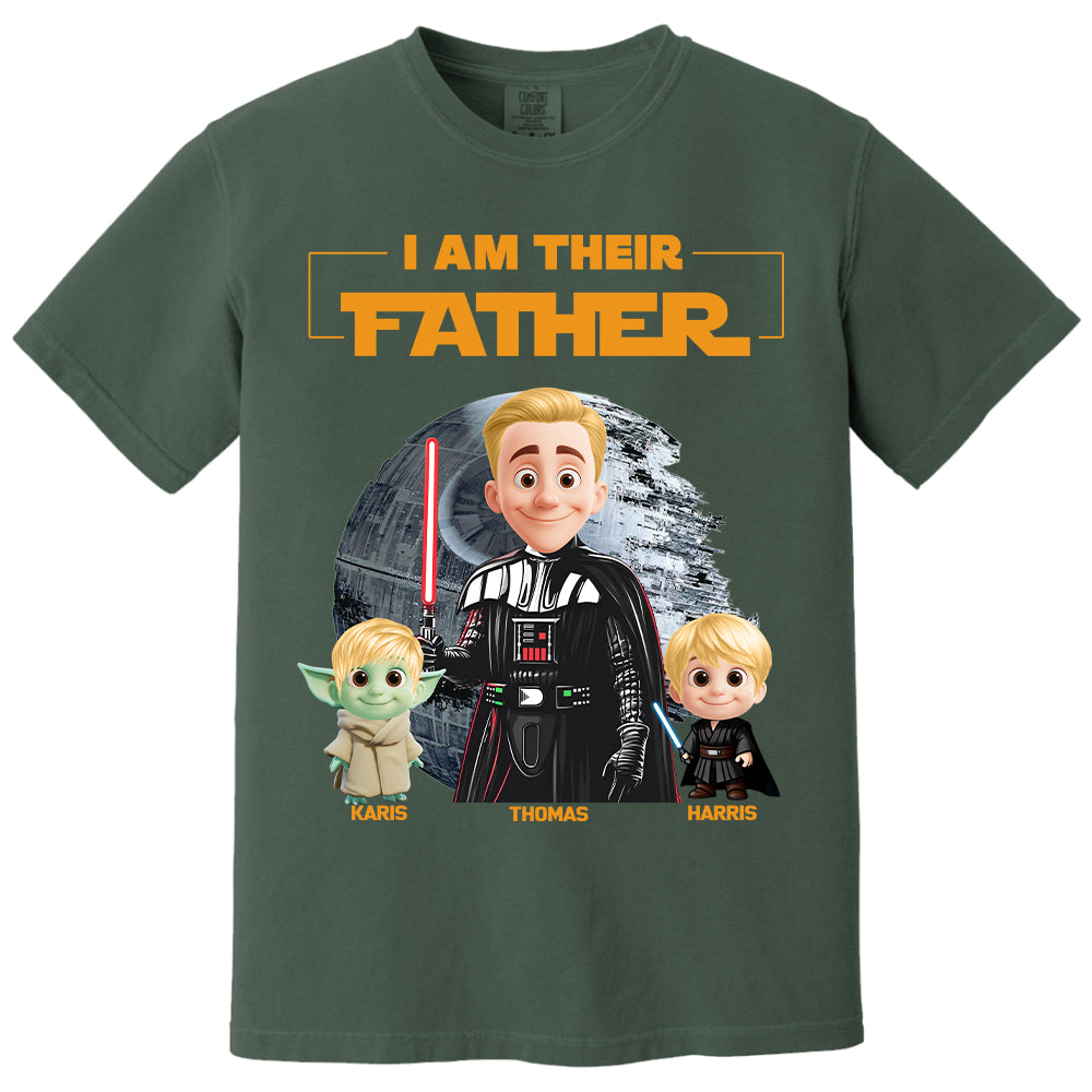 I Am Their Father Custom Shirt For Dad - Father's Day Gift Nh00