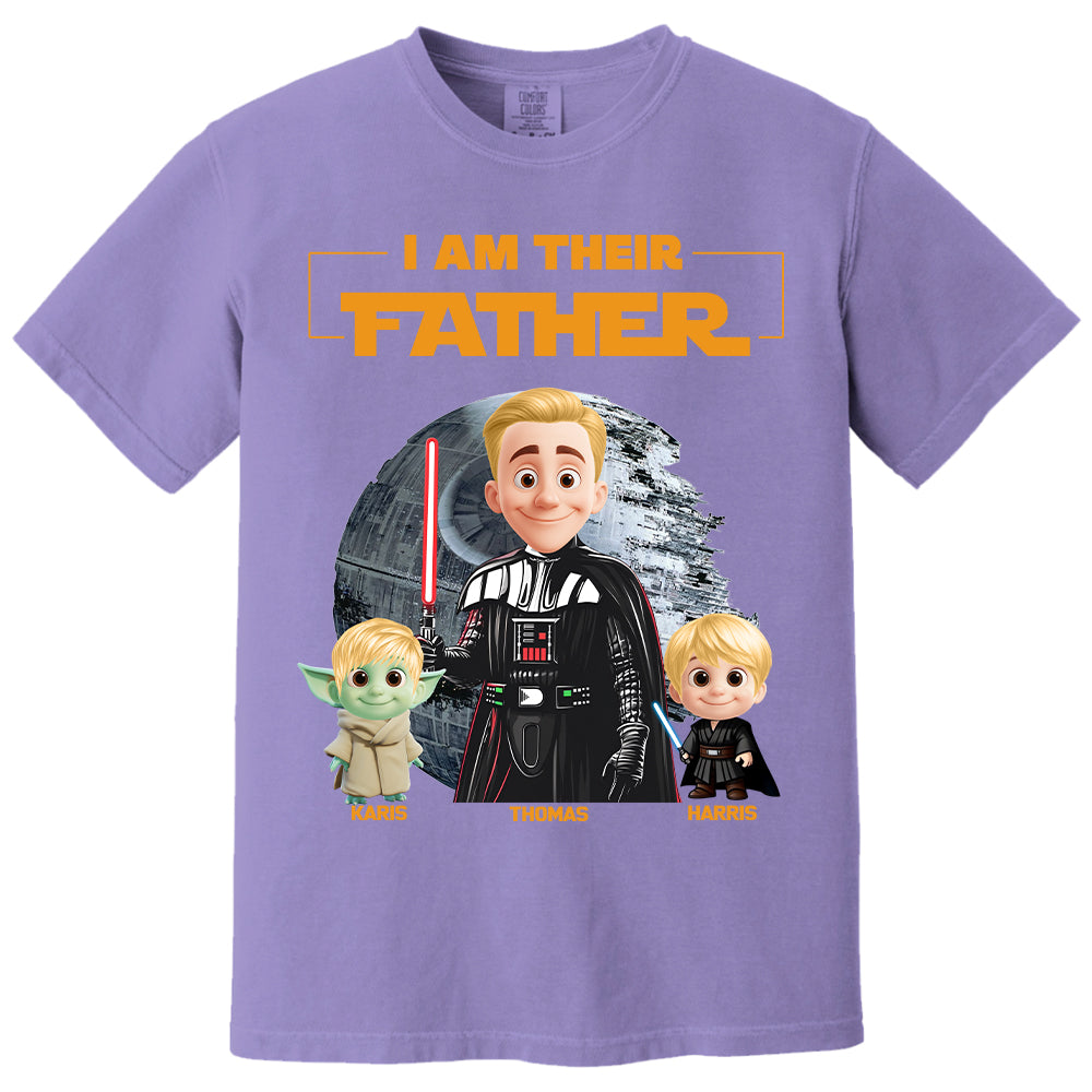I Am Their Father Custom Shirt For Dad - Father's Day Gift Nh00