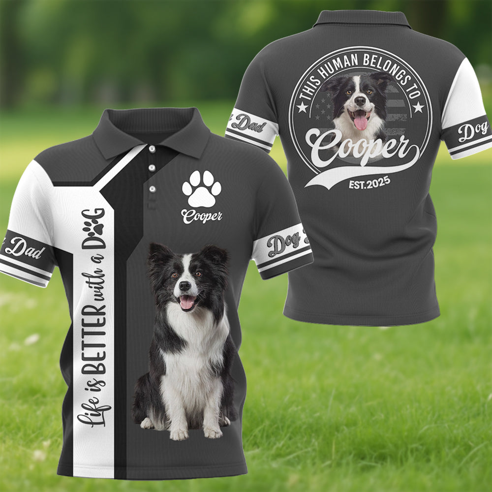 Life Is Better With A Dog, Personalized  Shirt, Custom Photo Dog, Gift For Dog Lover T1807