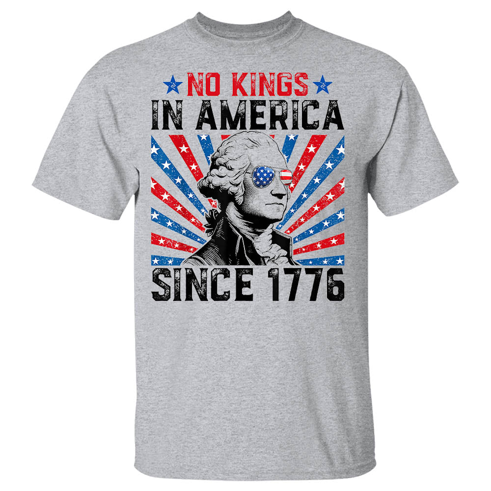 No Kings in America Since 1776 Distressed USA Flag Vintage Shirts