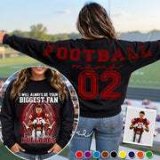 Personalized I Will Always Be Your Biggest Fan, Custom Photo Football Player Name Number, Oversized Back Print & Sleeve Detail, Gift For Gameday Football Mom MI209 T24