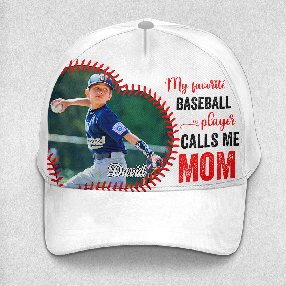 My Favorite Baseball Player Calls Me Mom - Personalized Classic Cap Tu20