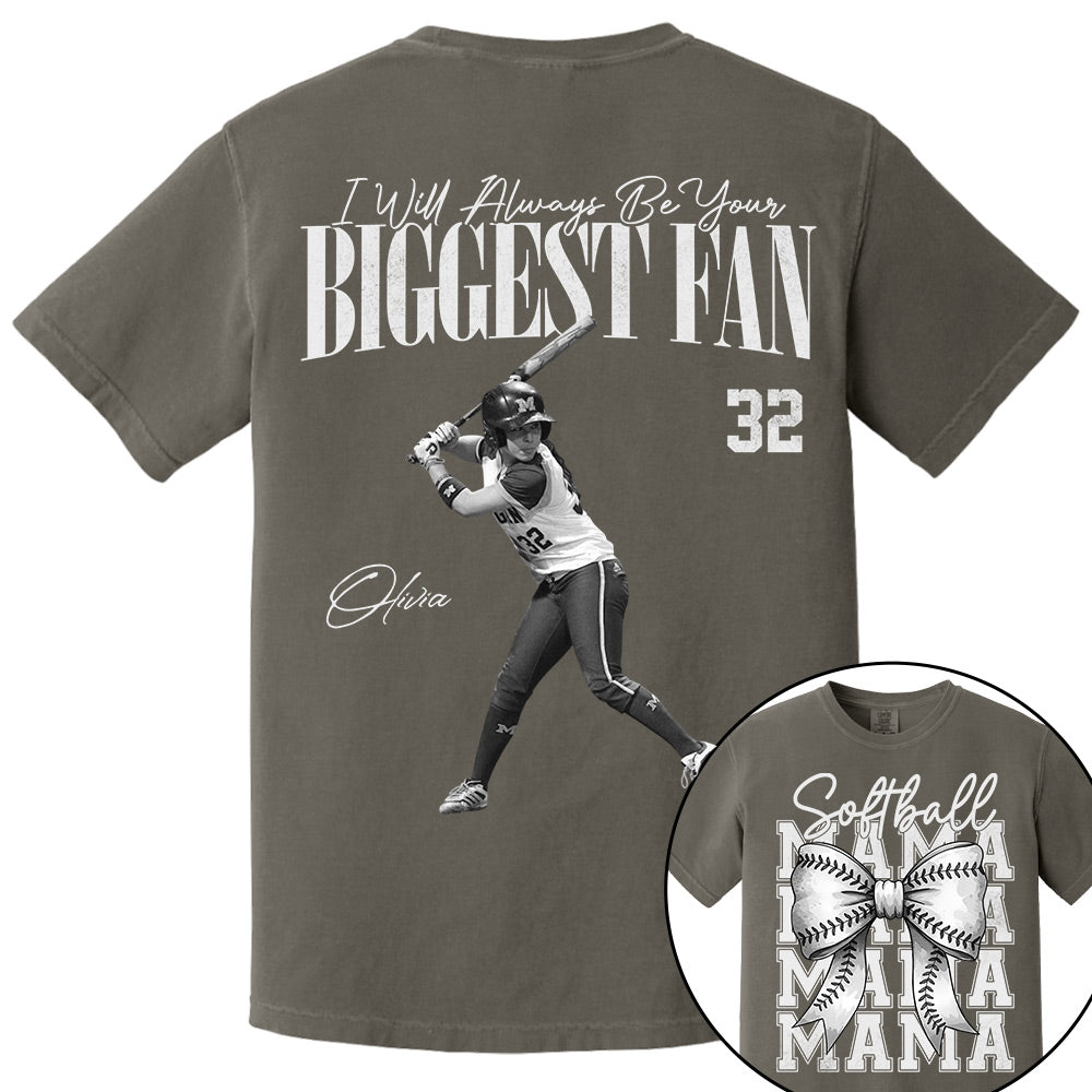 I'll Always Be Your Biggest Fan, Softball Mama Shirt, Personalized Softball Shirt, Gift For Softball Lover T1807 Li29
