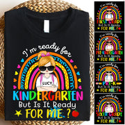I'm Ready For Kindergarten Personalized Shirt Custom School Level  Back To Schoo Shirt Ph99 Tu20-06.08.2026