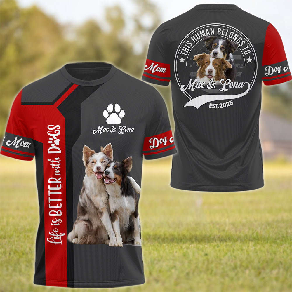 Border Collie, Custom Life Is Better With A Dog, Personalized Shirt, Gift For Dog Lover T1807