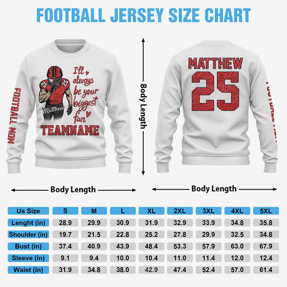 I Will Always Be Your Biggest Fan Personalized Shirt For Football Mom Grandma Sport Family Na02 Pt99