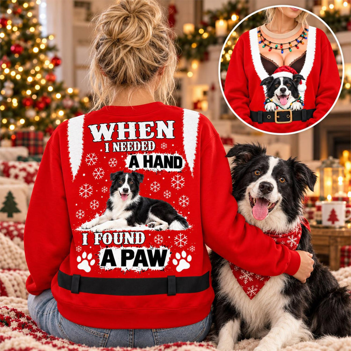 Personalized Funny Christmas All Over Print Shirts, When I Needed A Hand I Found A Paw, Custom Photo Dog Shirt Gift For Dog Lovers T1807 Hv01