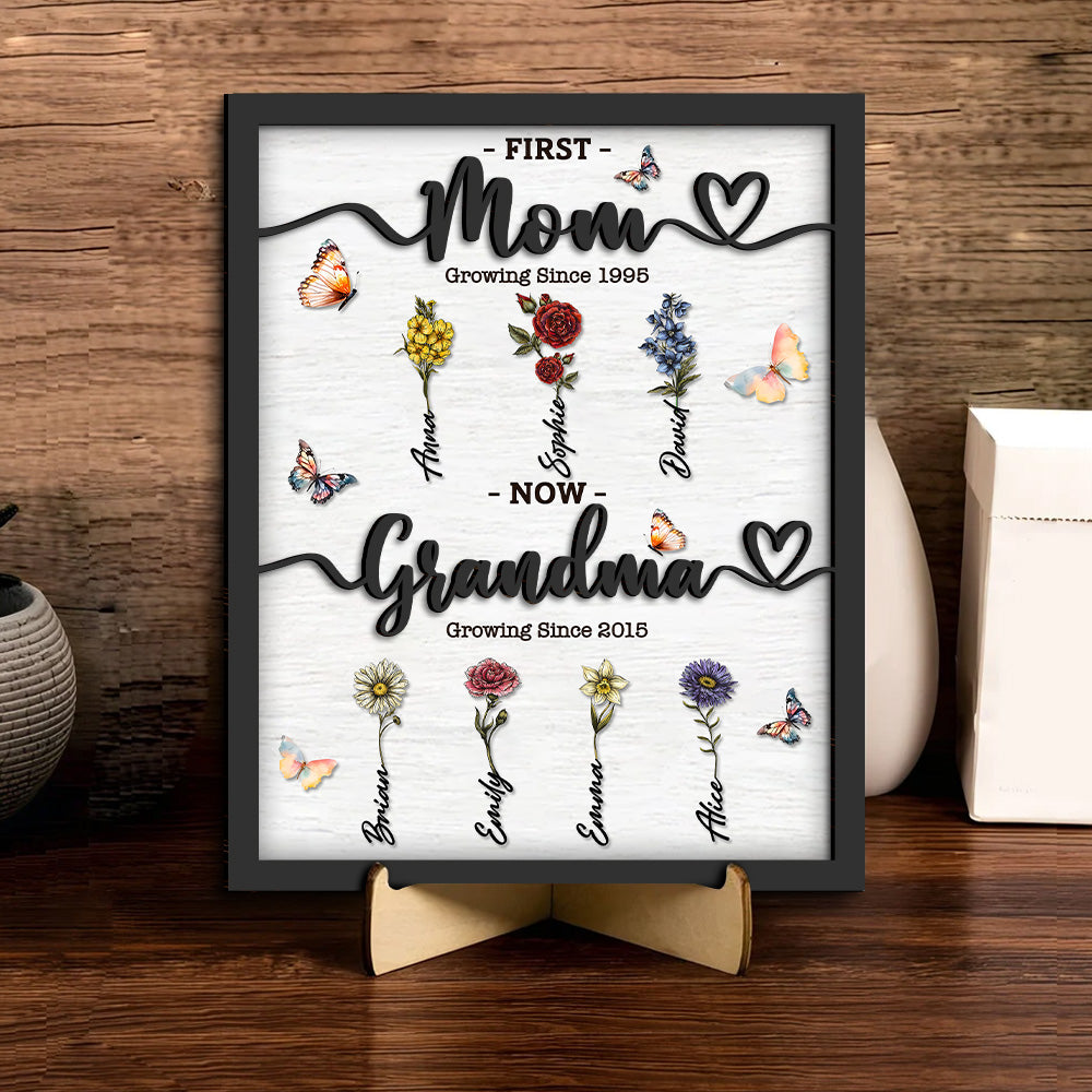 First Mom Now Grandma - Family Personalized Custom 2-Layered Wooden Plaque With Stand - House Warming Gift For Mom, Grandma