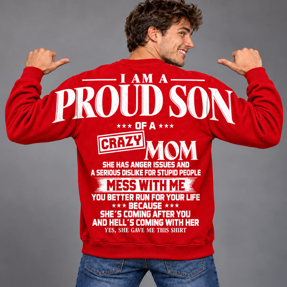 I Am A Proud Son Of A Crazy Mom Oversized Shoulder Print Shirt T24