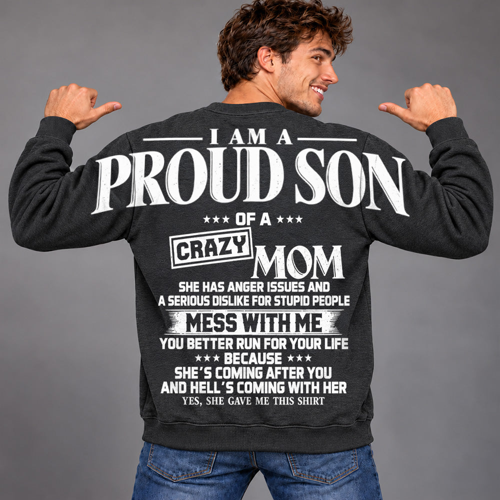 I Am A Proud Son Of A Crazy Mom Oversized Shoulder Print Shirt T24