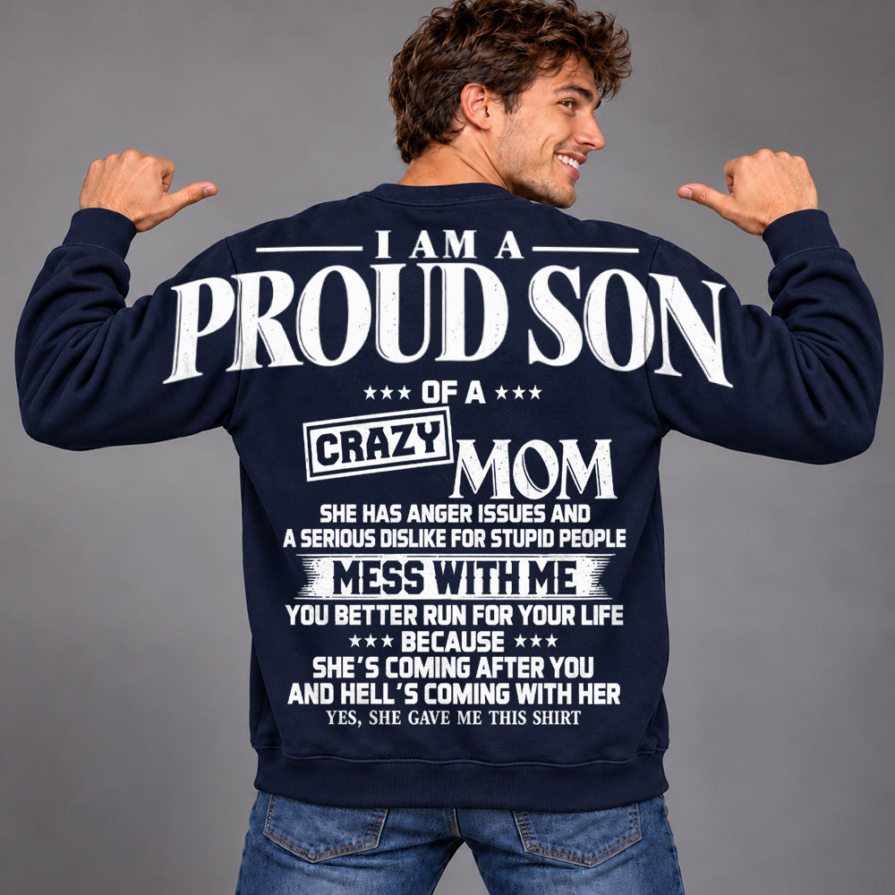 I Am A Proud Son Of A Crazy Mom Oversized Shoulder Print Shirt T24