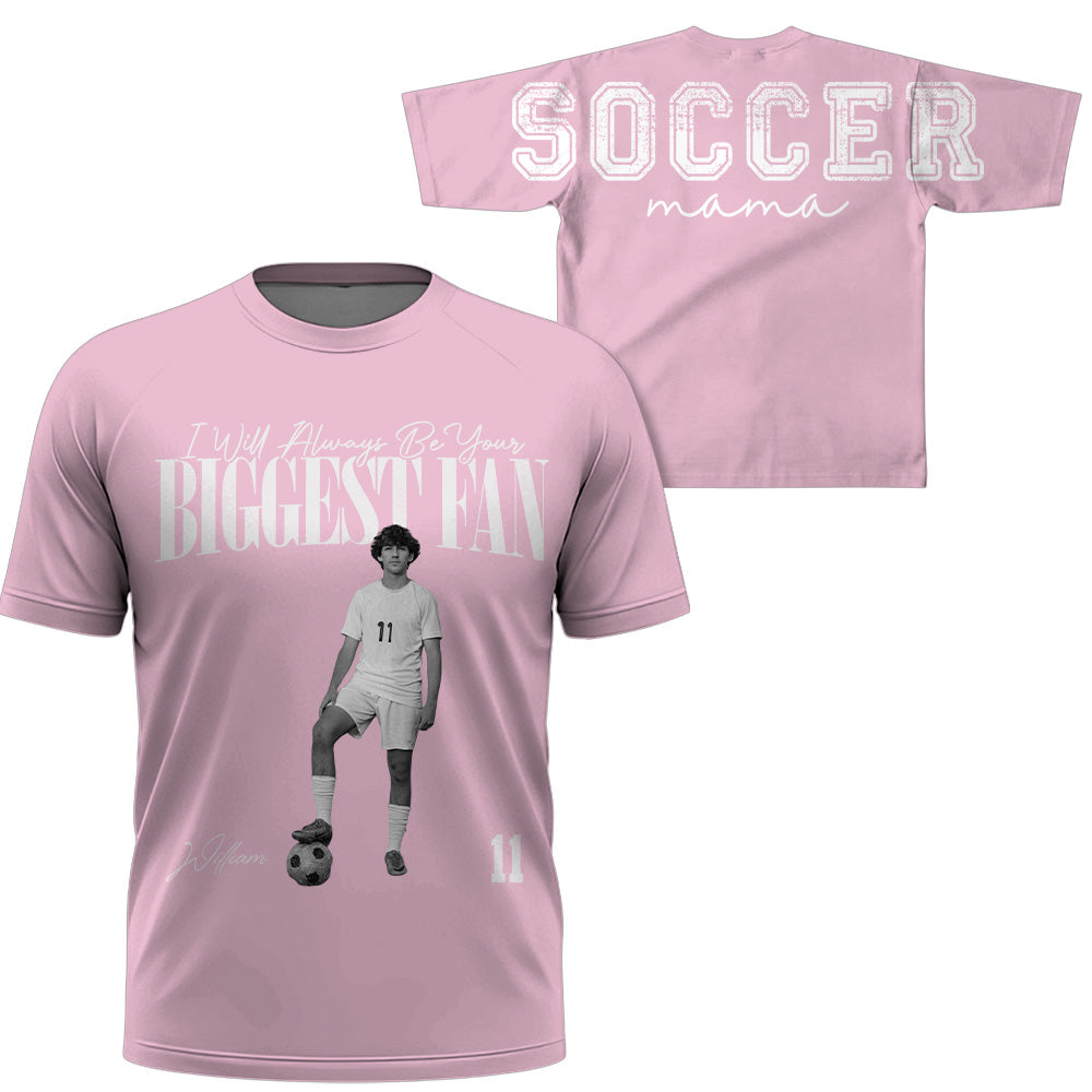 I Will Always Be Your Biggest Fan, Custom Large Back Graphic Soccer,  Washed Tee Retro Bootleg Shirt, Gift For Soccer Mom Grandma Sport Family Soccer Lovers Ver2 MI209 T24