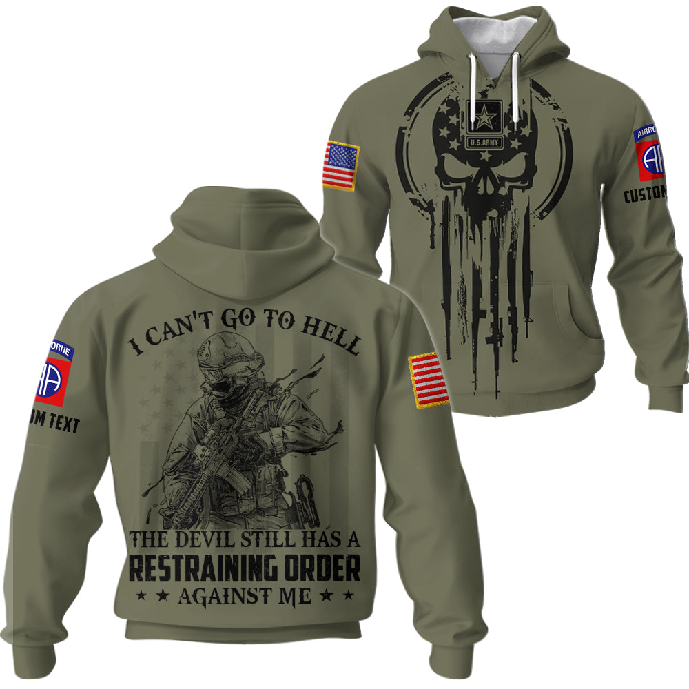Personalized All Over Print Shirt I Can't Go To Hell The Devil Still Has Restraining Order Against Me Simple Black Custom Gift For Veteran K1702