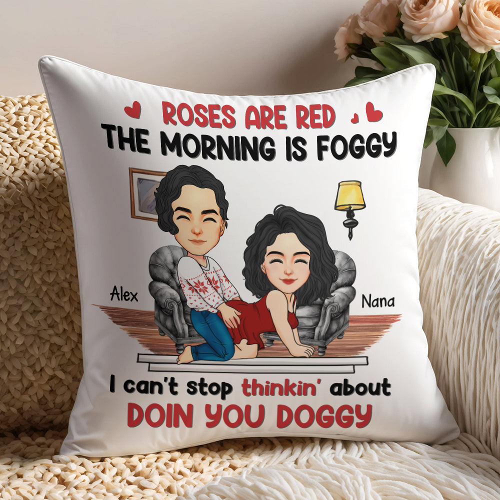 Roses Are Red, The Morning Is Foggy - Couple Personalized Custom Pillow - Christmas Gift For Husband Wife, Anniversary Tu20