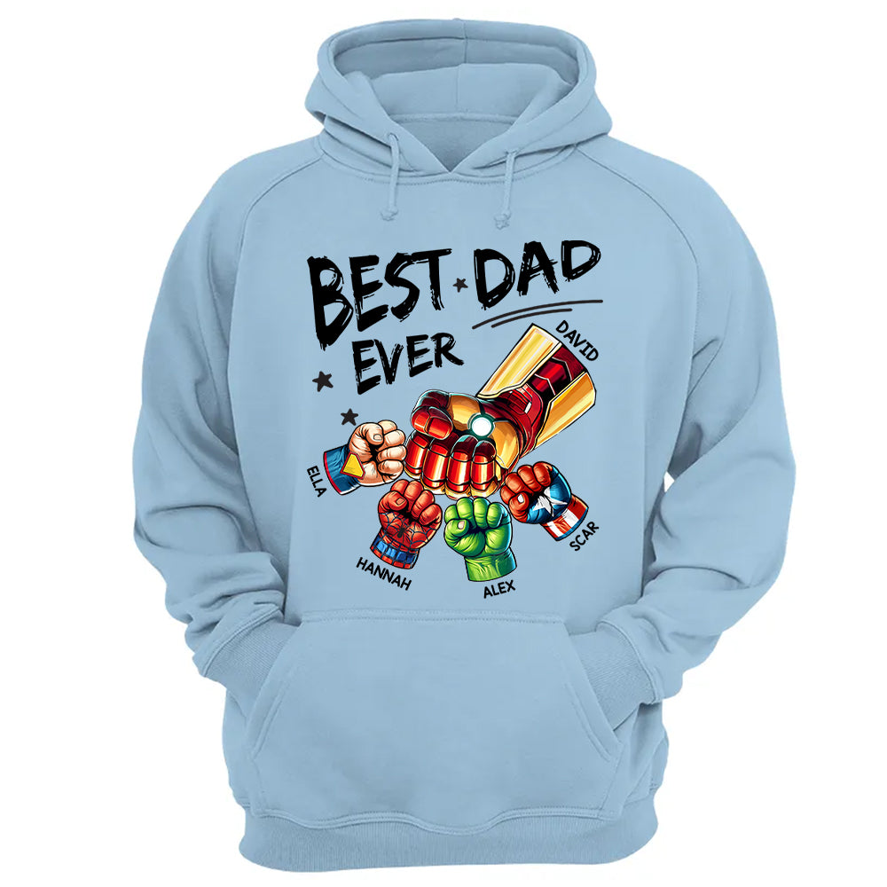 The Best Dad Ever - Family Personalized Custom Unisex T-shirt, Hoodie, Sweatshirt - Father's Day, Birthday Gift For Dad