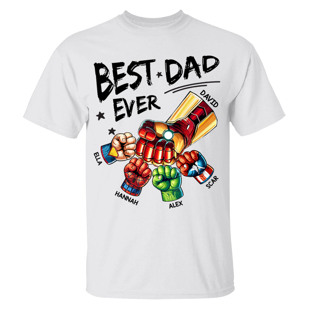 The Best Dad Ever - Family Personalized Custom Unisex T-shirt, Hoodie, Sweatshirt - Father's Day, Birthday Gift For Dad